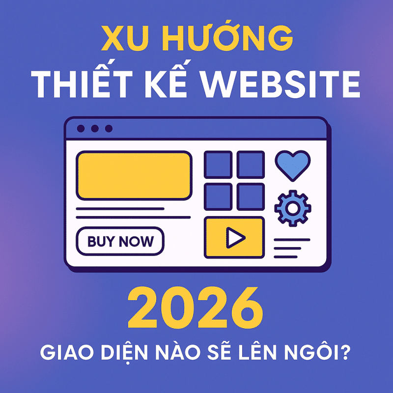 Xu hướng thiết kế website 2026: UX, accessibility và hiệu suất